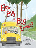 How Big is Big Enough? - Hardcover