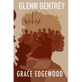 Glenn Gentrey: Book Three of the Fog Saga - Paperback