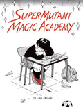 Supermutant Magic Academy - Paperback