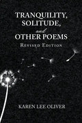 Tranquility, Solitude, and Other Poems - Paperback