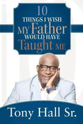 10 Things I Wish My Father Would Have Taught Me - Paperback