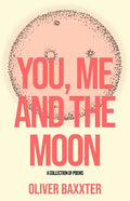 You, Me and the Moon - Paperback