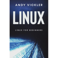 Linux: Linux for Beginners - Paperback
