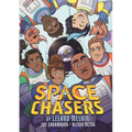 Space Chasers by Leland Melvin - Hardcover