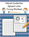 Hebrew Handwritten Alphabet Letter Tracing Workbook: Aleph Bet Modern Handwriting Script (Non-Printed) Version Practice Book - Paperback