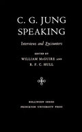 C.G. Jung Speaking: Interviews and Encounters - Paperback