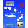 Making Mobiles - Paperback