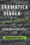 Gramática hebrea práctica para principiantes - Paperback