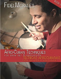 Afro-Cuban Techniques for Drum Set & Percussion - Paperback