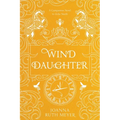 Wind Daughter - Hardcover