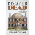 Decatur Dead - Paperback