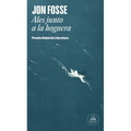 Ales Junto a la Hoguera / Aliss at the Fire - Hardcover