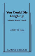 You Could Die Laughing! - Paperback