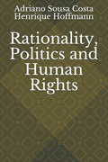Rationality, Politics and Human Rights - Paperback