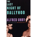 The Last Night of Ballyhoo - Paperback