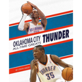 Oklahoma City Thunder - Library Binding