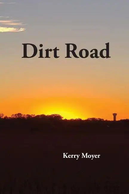 Dirt Road - Paperback