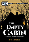 The Empty Cabin: A Choose Your Path Mystery - Hardcover
