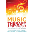 Music Therapy Assessment: Theory, Research, and Application - Paperback