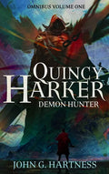 Quincy Harker, Demon Hunter - Omnibus Volume One - Hardcover