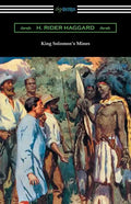 King Solomon's Mines: (Illustrated by A. C. Michael) - Paperback