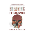 Breaking it Down: A Comprehensive Guide to Building Deconstruction and Material Reuse Policy - Paperback