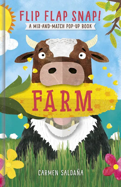 Flip Flap Snap! Farm: A Pop-Up Board Book - Board Book