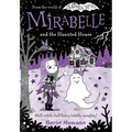 Mirabelle and the Haunted House: Volume 10 - Paperback