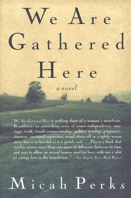 We Are Gathered Here - Paperback
