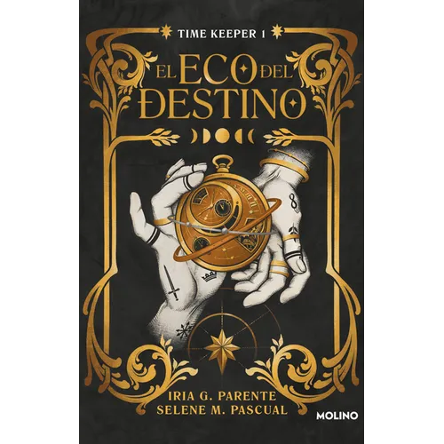 El Eco del Destino (Timekeeper 1) / The Echo of Destiny - Paperback