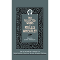 The Collected Works of Phillis Wheatley - Hardcover