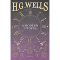 A Modern Utopia - Paperback