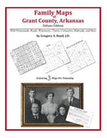 Family Maps of Grant County, Arkansas - Paperback