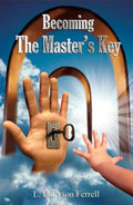 Becoming The Master's Key - Paperback