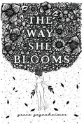 The Way She Blooms - Paperback