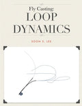 Fly Casting: Loop Dynamics - Paperback