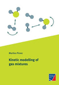 Kinetic modelling of gas mixtures - Paperback