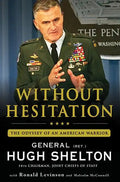 Without Hesitation: The Odyssey of an American Warrior - Paperback