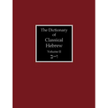 The Dictionary of Classical Hebrew Volume 2: Beth-Waw - Paperback