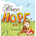 There is Always, Hope - Hardcover