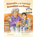 Abuela Y El Covid / Grandma and Covid - Hardcover