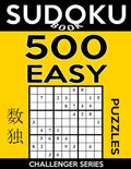 Sudoku Book 500 Easy Puzzles: Sudoku Puzzle Book With Only One Level of Difficulty - Paperback