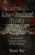 Alice in Deadland Trilogy - Paperback
