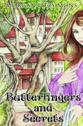 Butterfingers and Secrets - Paperback