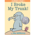 I Broke My Trunk!-An Elephant and Piggie Book - Hardcover