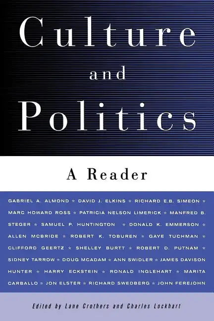 Culture and Politics: A Reader - Paperback