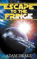 Escape to the Fringe - Paperback