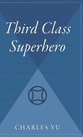 Third Class Superhero - Hardcover