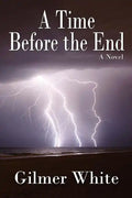 A Time Before the End - Paperback