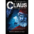 Claus: Legend of the Fat Man - Paperback